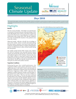 Seasonal Food Security and Nutrition Analysis Unit - Somalia Climate Update Seasonal Rainfall and NDVI, 10Th February 2011 Deyr 2010