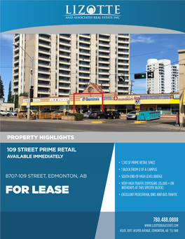 For Lease • Excellent Pedestrian, Bike and Bus Traffic