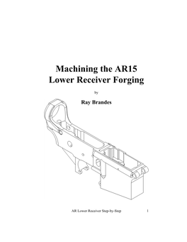 Machining the AR15 Lower Receiver Forging