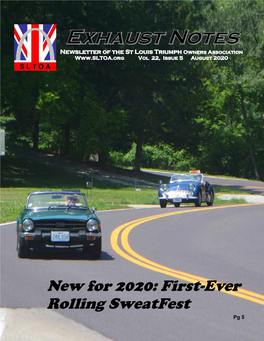 New for 2020: First-Ever Rolling Sweatfest YFE Pg 5 1 See Page 3