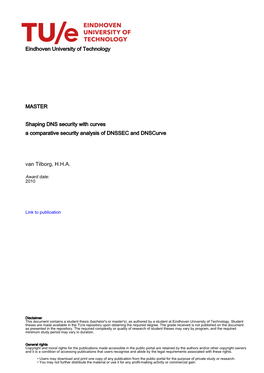 Shaping DNS Security with Curves a Comparative Security Analysis of DNSSEC and Dnscurve