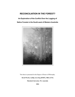Reconciliation in the Forest?