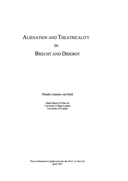 Alienation and Theatricality in Brecht and Diderot Volume II Practical Component