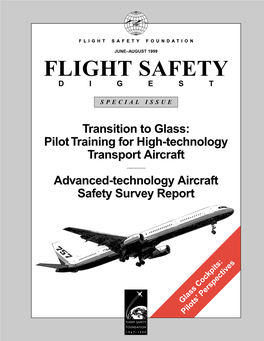 Glass Cockpits: Pilots FLIGHT SAFETY FOUNDATION for Everyone Concerned Flight Safety Digest with the Safety of Flight Vol