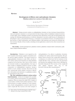 Development of Β-Keto Ester and Malonate Chemistry Palladium-Catalyzed New Reactions of Their Allylic Esters