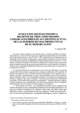 Evolucion Socio-Economica Reciente De Tres Comunidades Comarcales Pirenaicas Y Destino Actual De Las Superficies Mas Productivas De Su Demarcacion