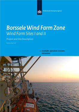 Borssele Wind Farm Zone Wind Farm Sites I and II Project and Site Description