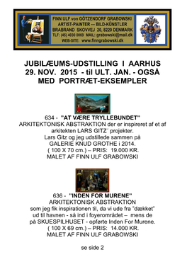 JUBILÆUMS-UDSTILLING I AARHUS 29. NOV. 2015 - Til ULT