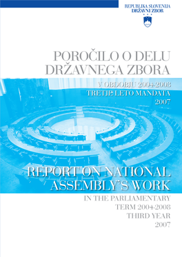 Poročilo O Delu Državnega Zbora Report on National Assembly's Work