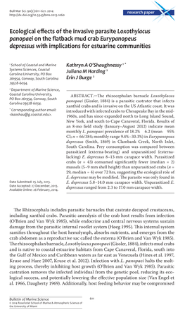 Ecological Effects of the Invasive Parasite <I>Loxothylacus Panopaei