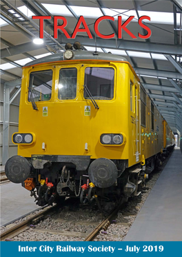 July 2019 Inter City Railway Society Founded 1973