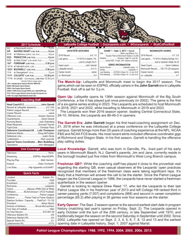 Patriot League Championships: 1988, 1992, 1994, 2004, 2005, 2006, 2013 136Th SEASON | LAFAYETTE COLLEGE FOOTBALL | 136Th SEASON