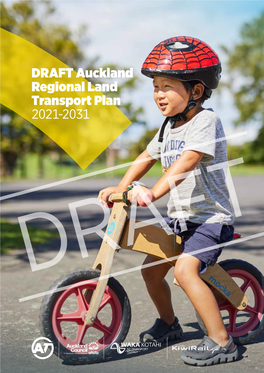 DRAFT Auckland Regional Land Transport Plan 2021-2031