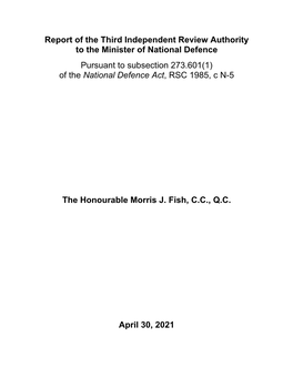 Report of the Third Independent Review Authority to the Minister of National Defence Pursuant to Subsection 273.601(1) of the National Defence Act, RSC 1985, C N-5