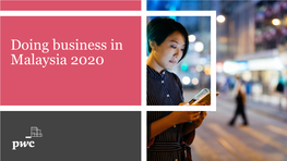 Doing Business in Malaysia 2020 CONTENTS