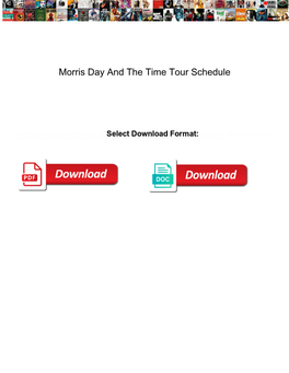 Morris Day and the Time Tour Schedule