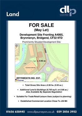 FOR SALE (May Let) Development Site Fronting A4065