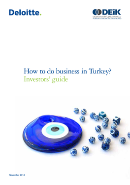 Deloitte. | How to Do Business in Turkey? Investors' Guide