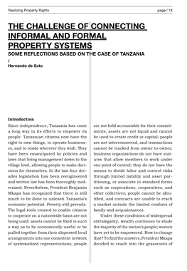THE CHALLENGE of CONNECTING INFORMAL and FORMAL PROPERTY SYSTEMS SOME REFLECTIONS BASED on the CASE of TANZANIA / Hernando De Soto
