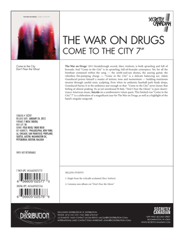 The War on Drugs Come to the City 7”