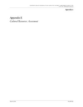 Appendix E Cultural Resources Assessment