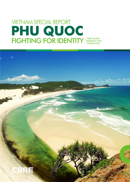 Phu Quoc Cbre Global Research and Fighting for Identity Consulting