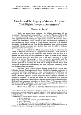 Mendez and the Legacy of Brown: a Latino Civil Rights Lawyer's Assessment* Thomas A