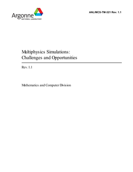 Multiphysics Simulations: Challenges and Opportunities