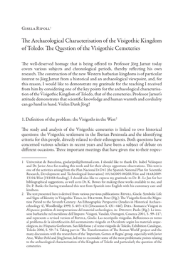 The Archaeological Characterisation of the Visigothic Kingdom of Toledo: the Question of the Visigothic Cemeteries