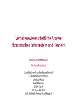 Verhaltenswissenschaftliche Analyse Ökonomischen Entscheidens Und Handelns