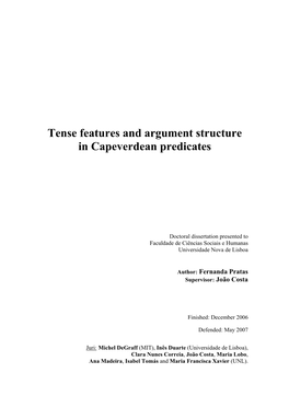 Tense Features and Argument Structure in Capeverdean Predicates