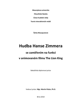 Hudba Hanse Zimmera Se Zaměřením Na Funkci V Animovaném Filmu the Lion King