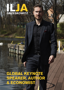 GLOBAL Keynote Speaker, Author & Economist