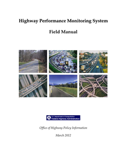 Highway Performance Monitoring System Field Manual March 2012