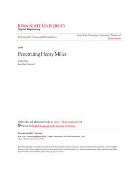 Penetrating Henry Miller Vicki Bott Iowa State University