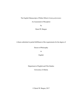 The English Manuscripts of Walter Hilton's Scala Perfectionis: an Assessment of Reception by Darrel W. Bargen a Thesis Submitt