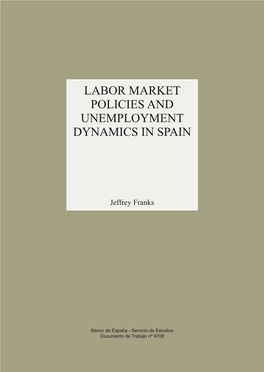 Labour Market Policies and Unemployment Dynamics in Spain