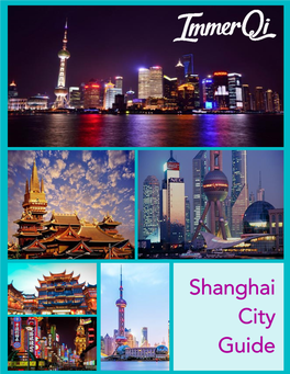Shanghai City Guide Shanghai City Guide