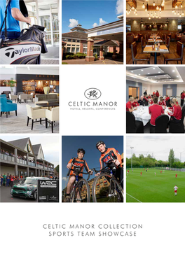Sports Team Showcase Celtic Manor Collection
