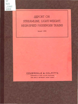 Streamline, Ught-Weight, High-Speed Passenger Trains