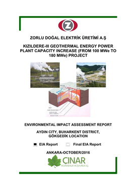 Zorlu Doğal Elektrik Üretimi A.Ş Kizildere-Iii Geothermal