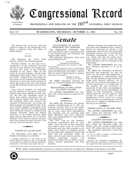 Congressional Record United States Th of America PROCEEDINGS and DEBATES of the 107 CONGRESS, FIRST SESSION