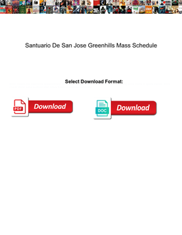 Santuario De San Jose Greenhills Mass Schedule