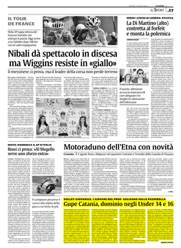 Nibali Dà Spettacolo in Discesa Ma Wiggins Resiste in «Giallo»