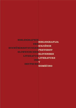 Bibliografija Knjižnih Prevodov Slovenske Literature V Nemšâino Bibliographie Der Buchübersetzungen Slowenischer Literatur I