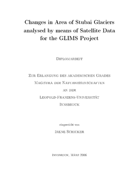 Changes in Area of Stubai Glaciers Analysed by Means of Satellite Data for the GLIMS Project