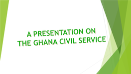 A Presentation on the Ghana