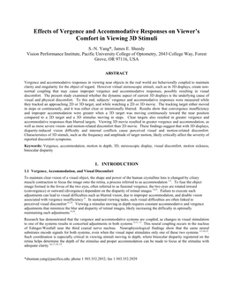 Effects of Vergence and Accommodative Responses on Viewer’S Comfort in Viewing 3D Stimuli