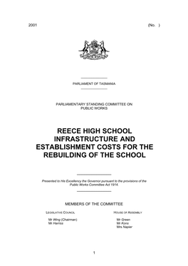 Reece High School Infrastructure and Establishment Costs for the Rebuilding of the School