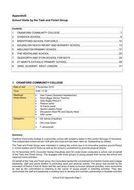 Appendixe: School Visits by the Task and Finish Group 1. CRANFORD